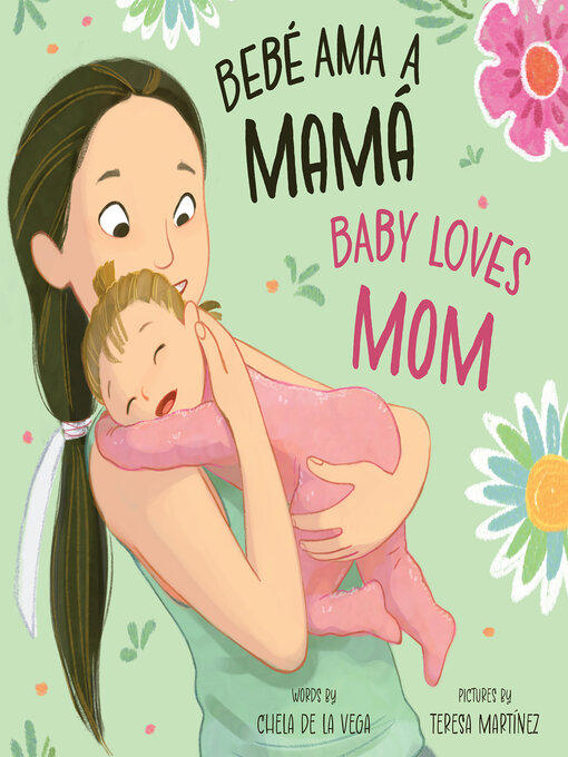 Cover image for Bebé Loves Mamá / Baby Loves Mom